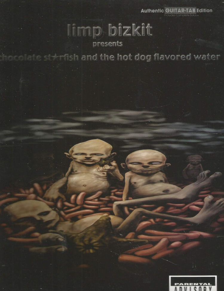 Limp Bizkit Chocolate Starfish And The Hot Dog Flavored Water