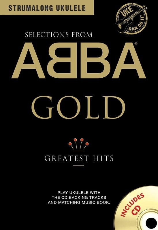Strumalong Ukulele Selections from ABBA Gold Book & CD