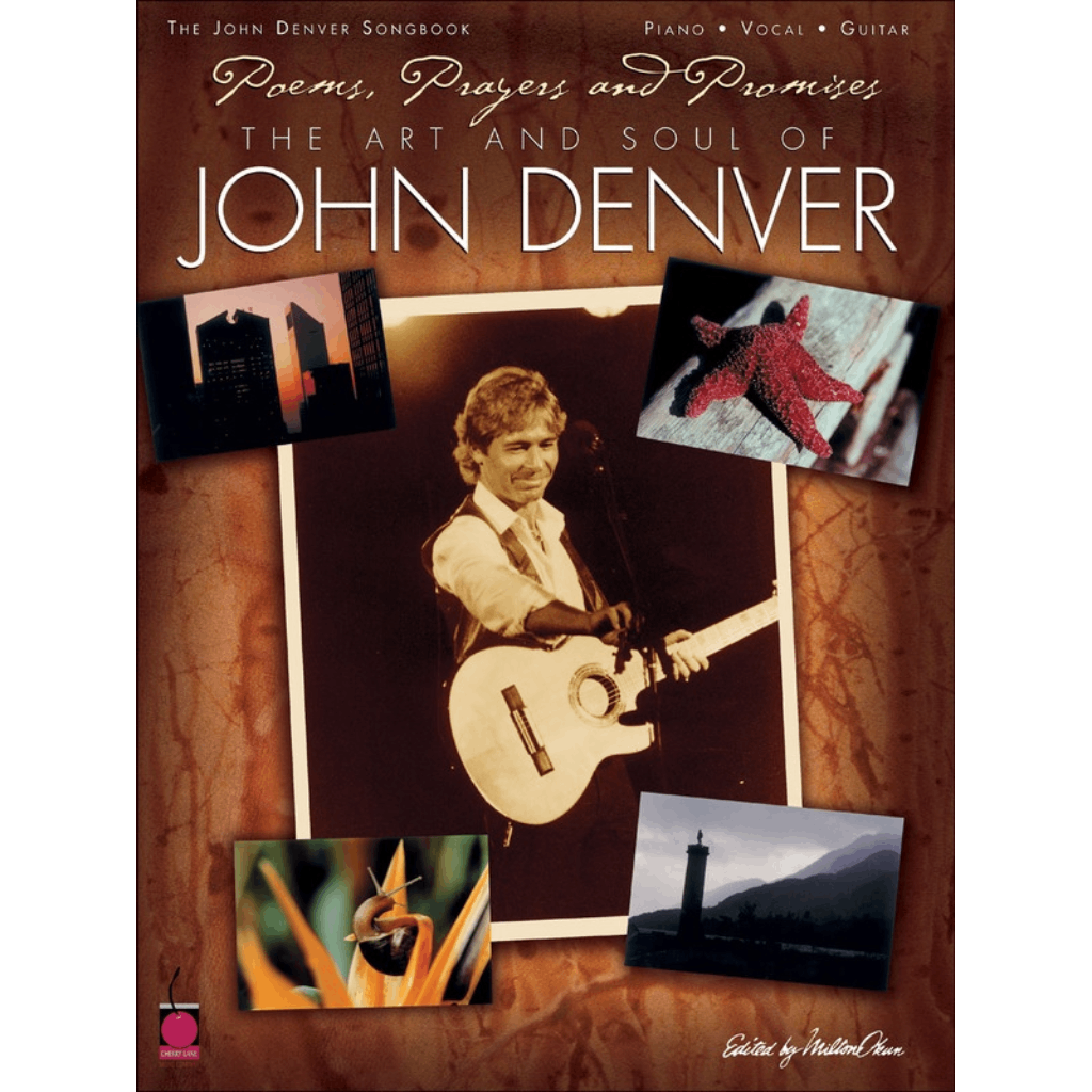 Poems Prayers and Promises The Art and Soul of John Denver BK/CD