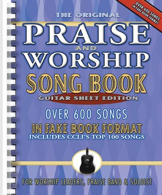 PRAISE & WORSHIP FAKE BOOK GUITAR