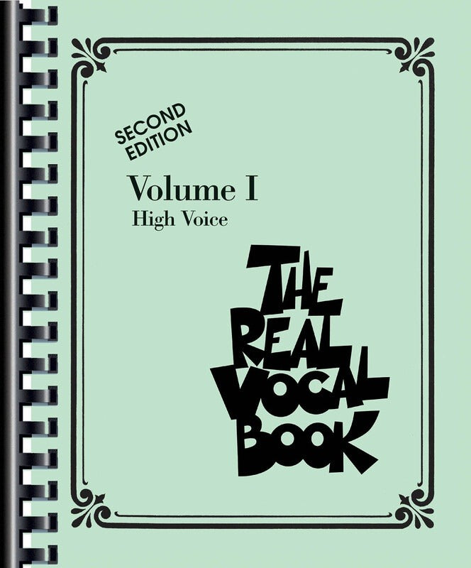 The Real Vocal Book Volume I High Voice