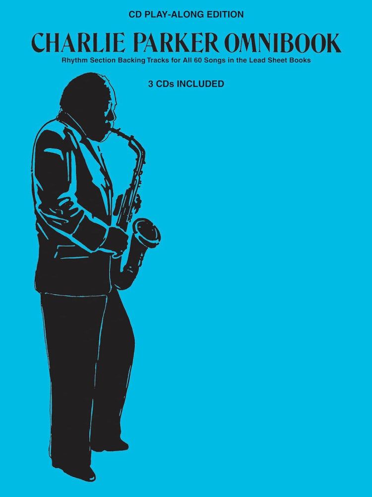 Charlie Parker Omnibook 3CD Play Along Edition