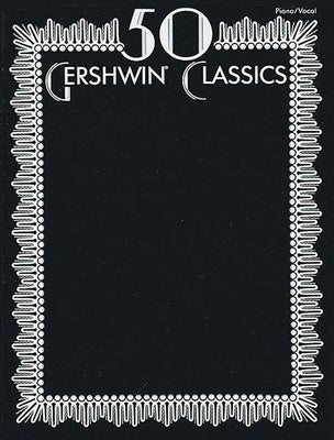 50 GERSHWIN CLASSICS PVG