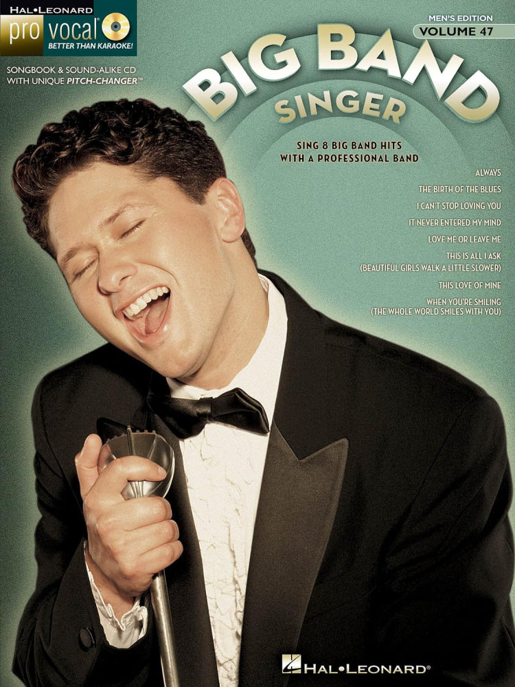 The Big Band Singer Pro Vocal Men's Edition Volume 47 BK/CD
