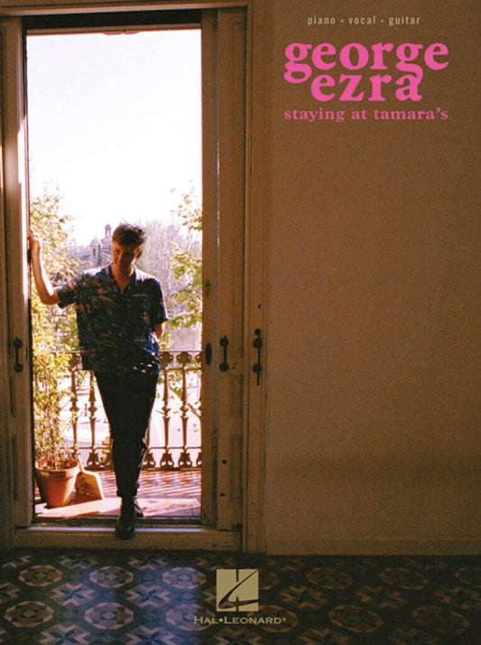 George Ezra Staying At Tamaras PVG