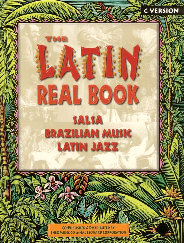 The Latin Real Book C Edition
