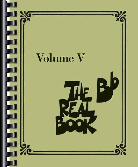 The Real Book Volume 5 B flat Edition
