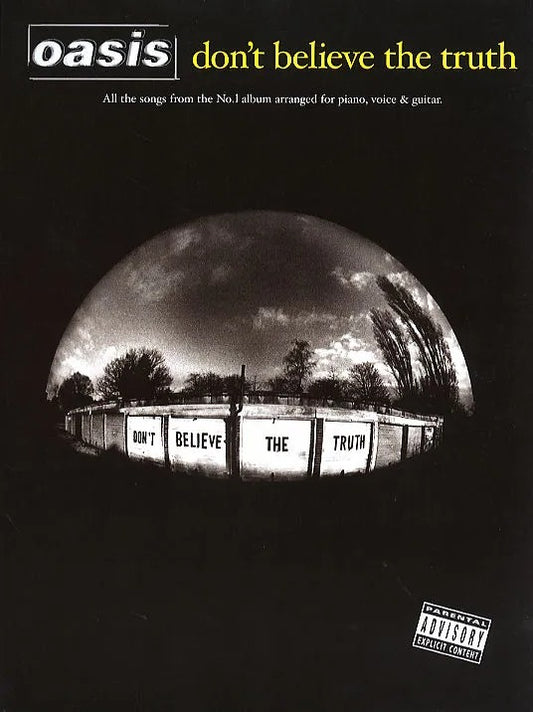 Oasis Dont Believe The Truth PVG