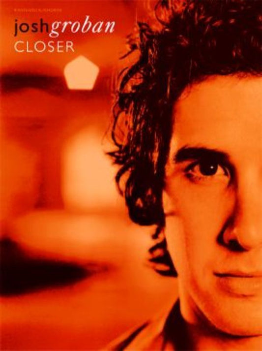 Josh Groban Closer PVG