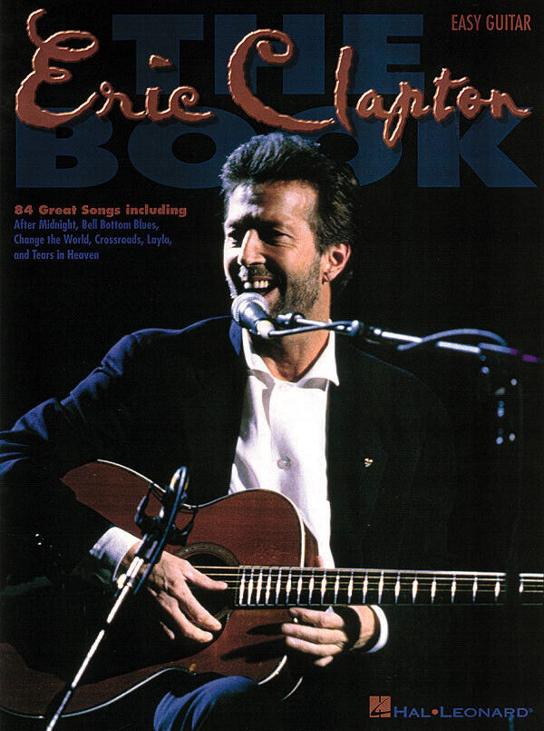 The Eric Clapton Book Easy Guitar Tab