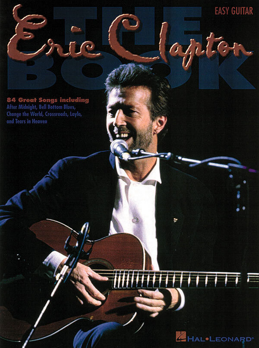 The Eric Clapton Book Easy Guitar Tab