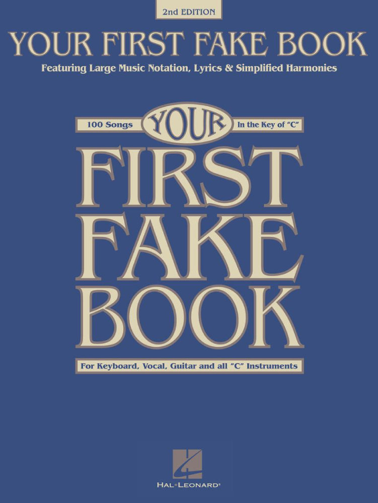 Your First Fake Book C Instruments 2nd Edition