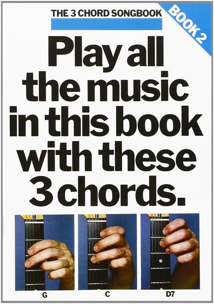 The 3 Chord Songbook Book 2 Guitar