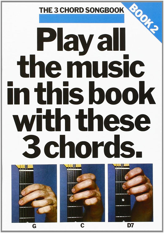 The 3 Chord Songbook Book 2 Guitar