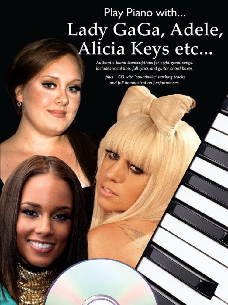 Play Piano With Lady Gaga Adele Alicia Keys Etc BK/CD