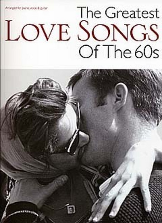 The Greatest Love Songs of the 60's PVG