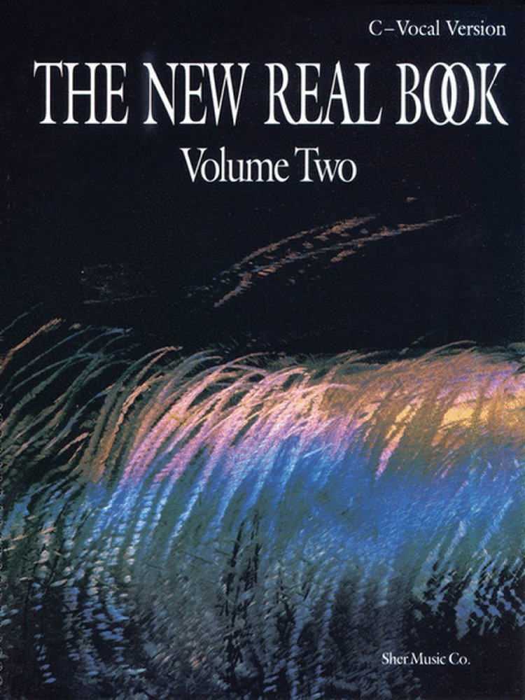 The New Real Book Vol 2 C Version