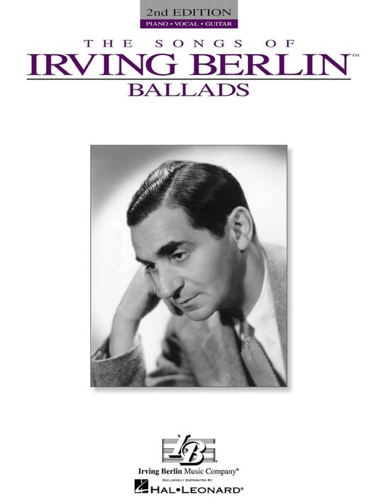 Songs of Irving Berlin Ballads 2nd Edition PVG
