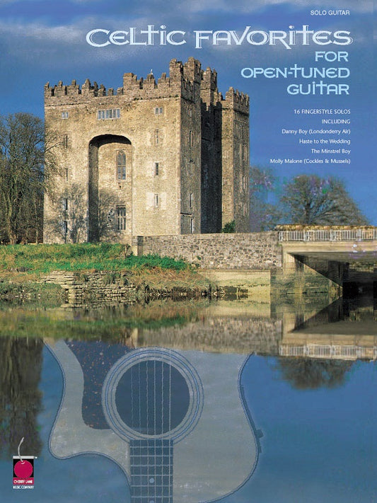 Celtic Favorites For Open Tuned Guitar Solo