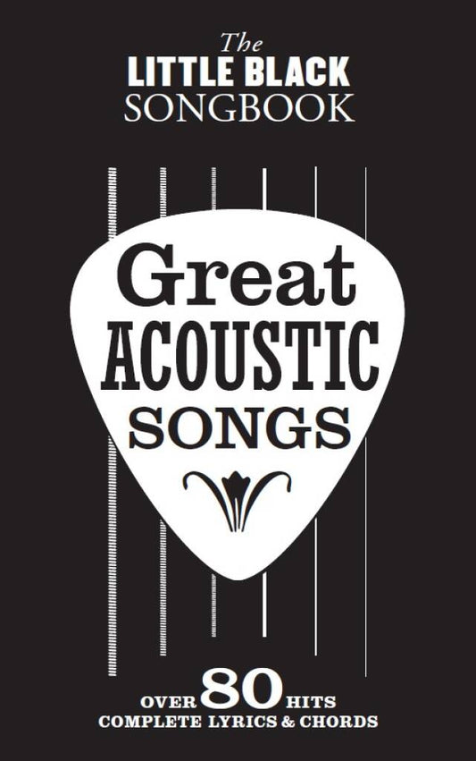 The Little Black Book Of Great Acoustic Songs