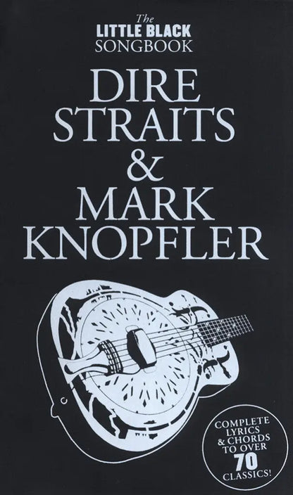 The Little Black Song Book Of Dire Straits & Mark Knopfler