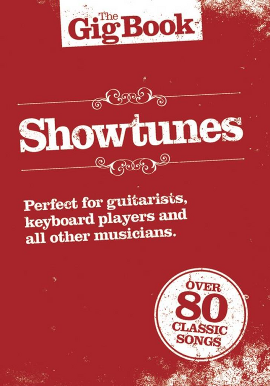 The Gig Book Showtunes