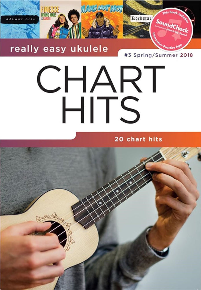 Really Easy Ukulele Chart Hits 3 Spring/Summer 2018