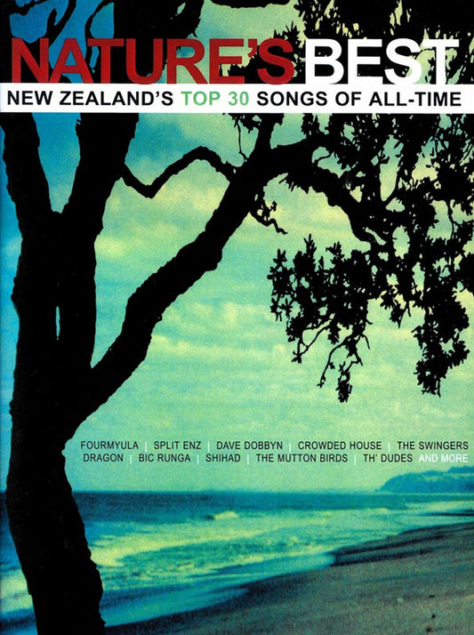 Nature's Best New Zealand's Top 30 Songs Of All Time PVG
