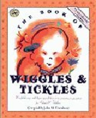 BOOK OF WIGGLES AND TICKLES