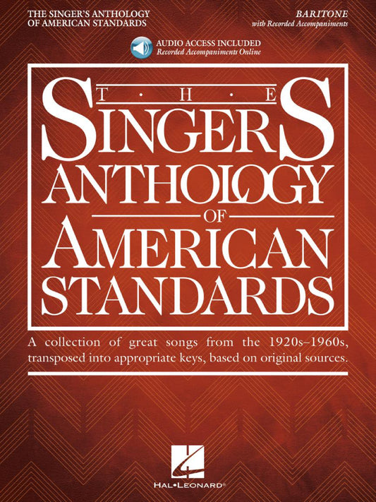 The Singer's Anthology of American Standards Baritone Edition BK/OLA