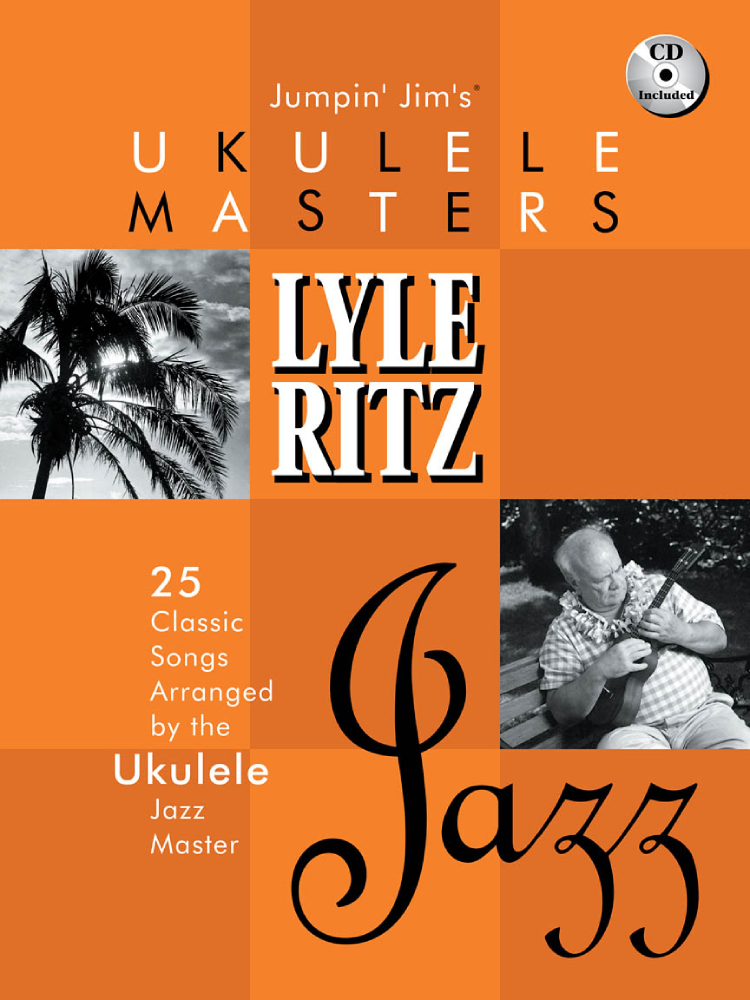 Jumpin Jim's Ukulele Masters Lyle Ritz BK/CD