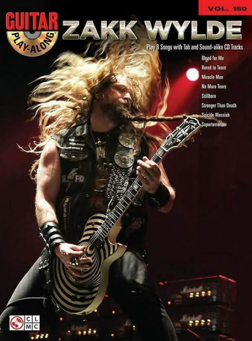 Zakk Wylde Guitar Play Along Volume 150 CD & Tab
