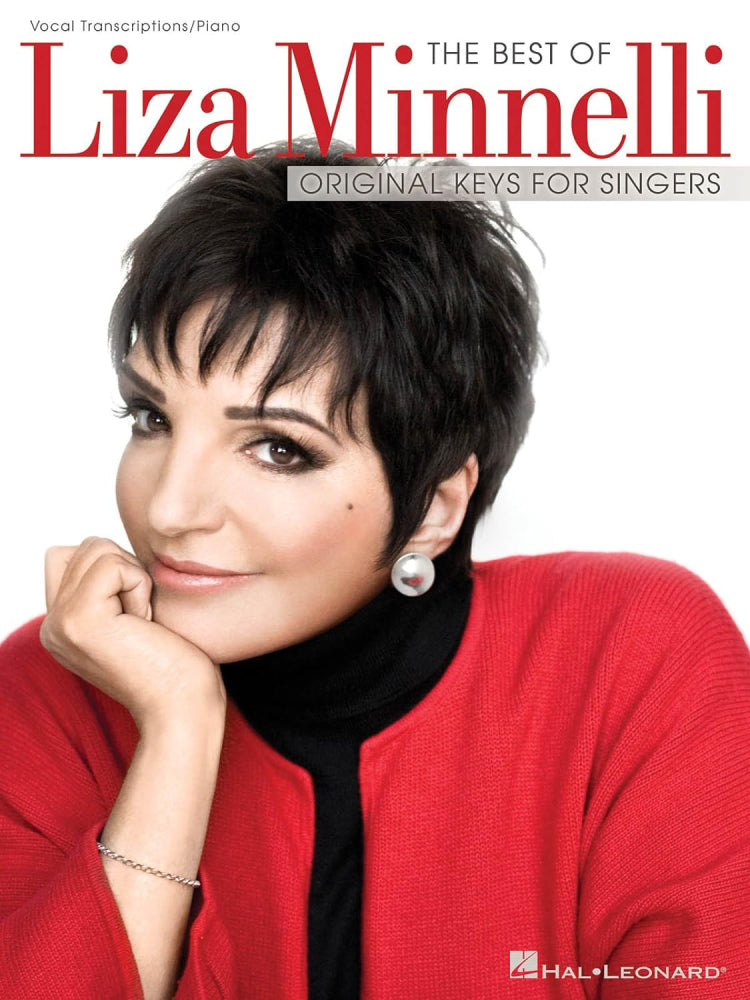 The Best Of Liza Minnelli Original Keys For Singers