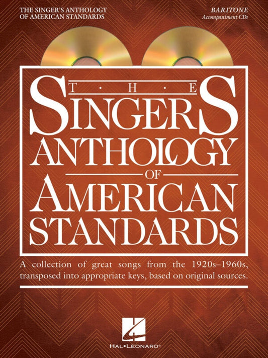 The Singer's Anthology of American Standards Baritone Accompaniment CDs