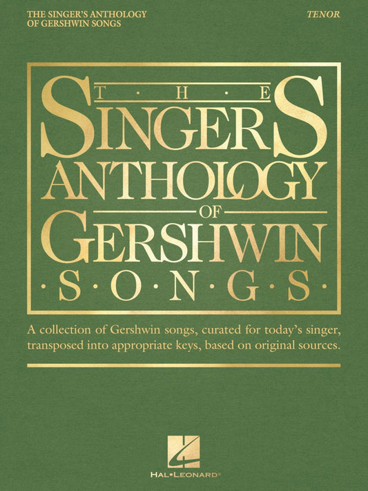 The Singers Anthology of Gershwin Songs Tenor