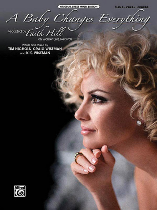 A Baby Changes Everything Original Sheet Music Edition S/S PVG