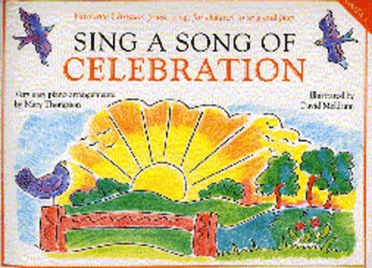 Sing A Song of Celebration