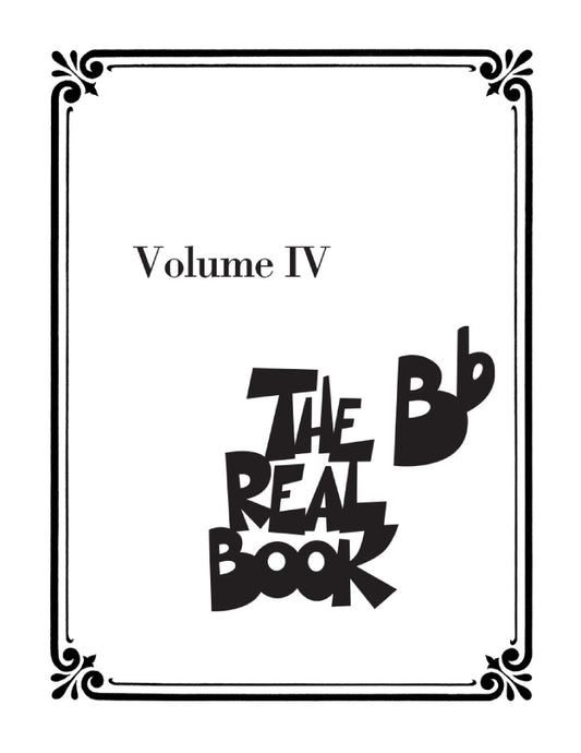The Real Book Volume IV B Flat Edition