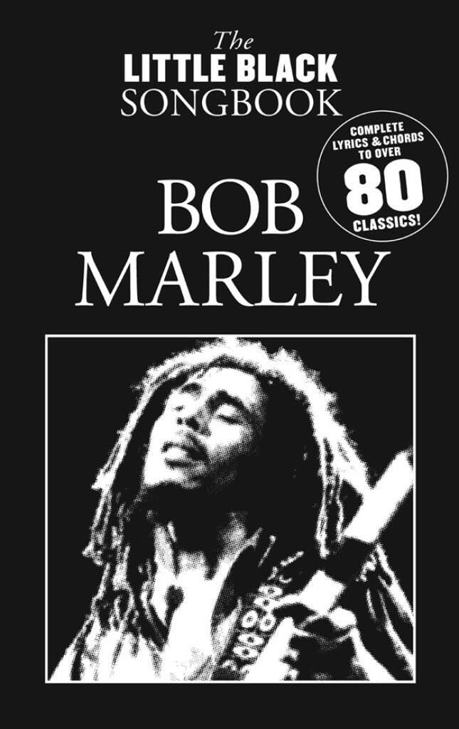 The Little Black Song Book Of Bob Marley