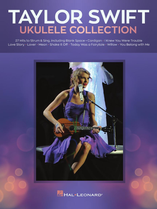 Taylor Swift Ukulele Collection 27 Hits to Strum & Sing