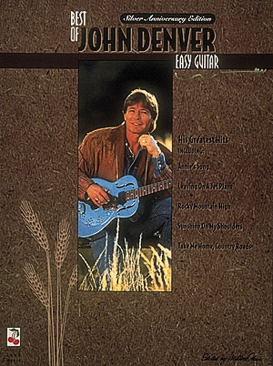 Best Of John Denver Easy Guitar Silver Anniversary Edition