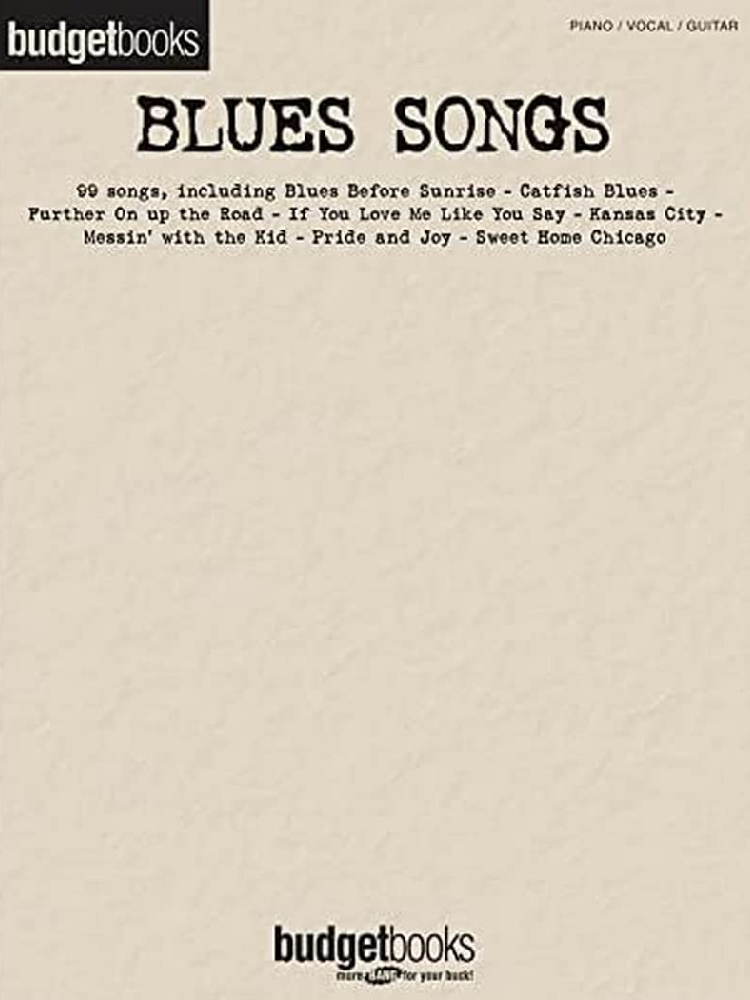 Budget Books Blues Songs PVG