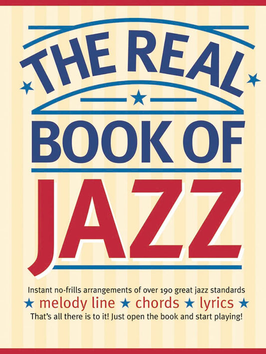 The Real Book of Jazz MELODY/LYRICS/CHORDS