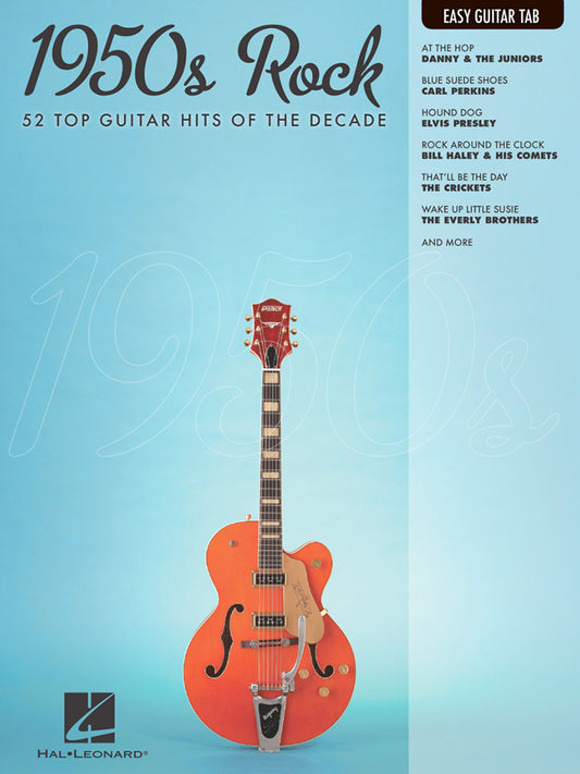 1950s Rock 55 Top Guitar Hits Of The Decade Easy Guitar Notes And Tab