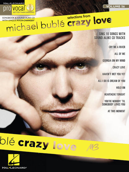 Michael Bublé Crazy Love Pro Vocal Men's Edition Volume 56 Bk/Cd
