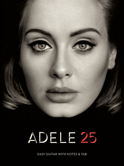 Adele 25 Easy Guitar Notes & Tab