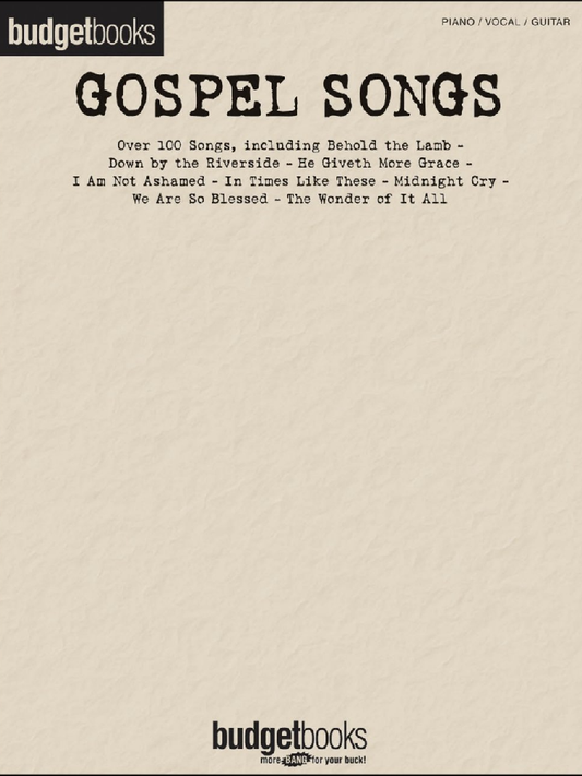 Gospel Songs Budget Books Series PVG