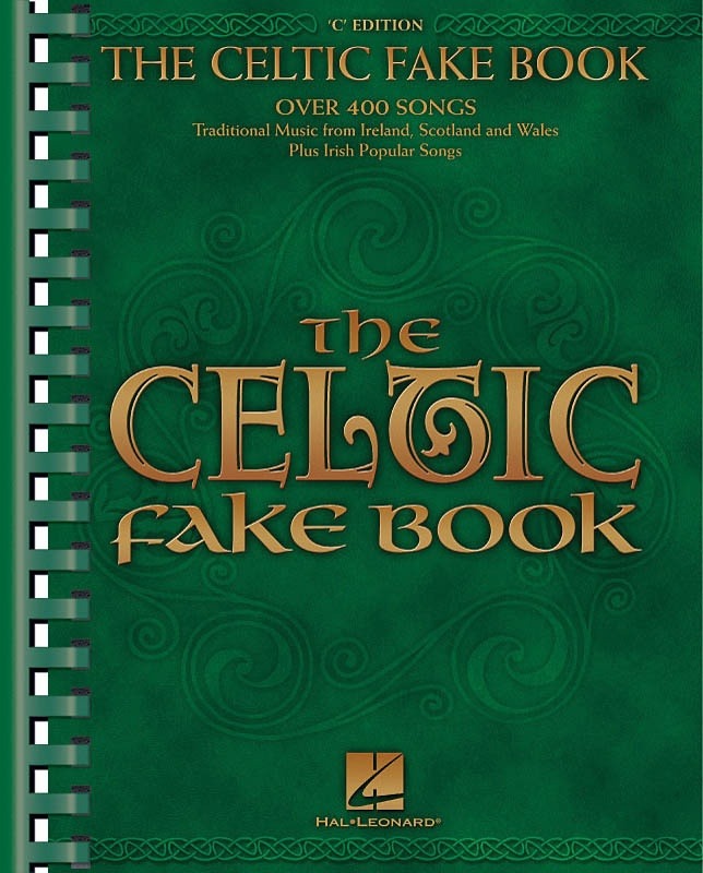 The Celtic Fake Book C Edition