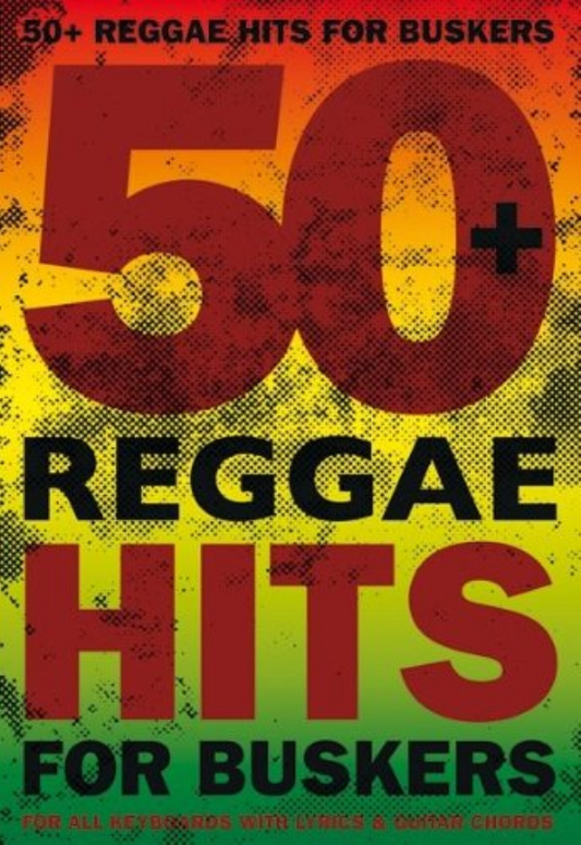 50 Reggae Hits for Buskers