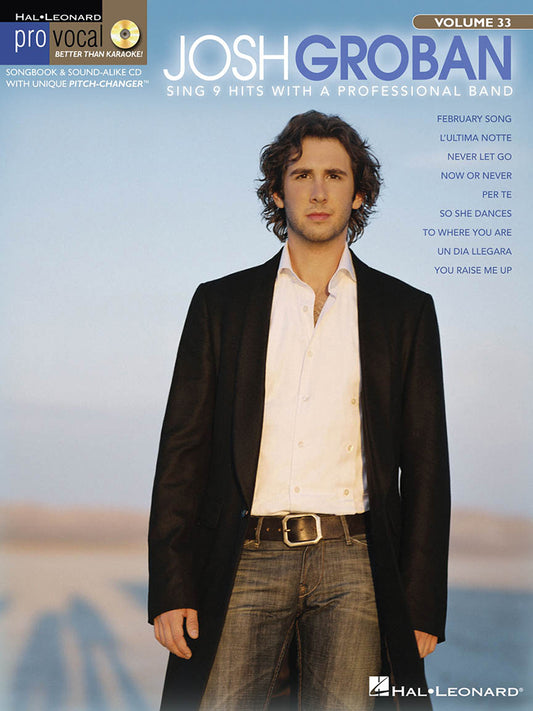 Josh Groban Pro Vocal Men Volume 33 BK/CD